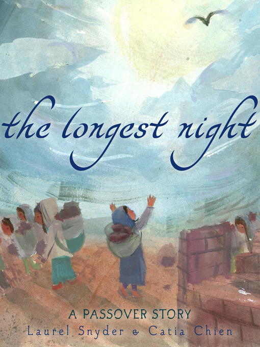 Title details for The Longest Night by Laurel Snyder - Available